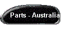 Parts - Australia